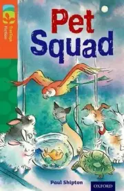 Oxford Reading Tree TreeTops Fiction: Level 13 More Pack B: Pet Squad by Paul Sh