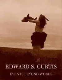 在飛比找誠品線上優惠-Edward S. Curtis: Events Beyon