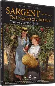 THOMAS JEFFERSON KITTS: SARGENT - TECHNIQUES OF A MASTER - Art Instruction DVD