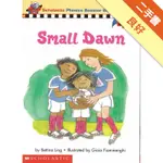 PHONICS BOOSTER BOOKS 23: SMALL DAWN[二手書_良好]11314648656 TAAZE讀冊生活網路書店