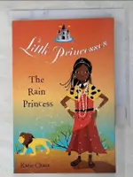 【書寶二手書T5／原文小說_ADT】THE RAIN PRINCESS-LITTLE PRINCESSES_KATIE CHASE