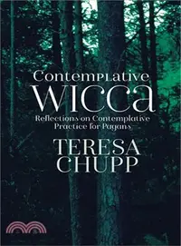 在飛比找三民網路書店優惠-Contemplative Wicca ― Reflecti