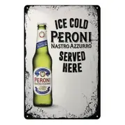 3x Ice Cold Peroni Nastro Azzurro Served Here Tin Metal Sign Rustic