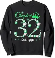 [X.Style] Womens Chapter 32 EST 1991 32 Years Old 32nd Birthday Queen Sweatshirt ds2022 Sweater (2XL) Black