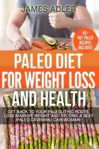 在飛比找博客來優惠-Paleo Diet For Weight Loss and
