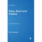 RACE, SPORT AND POLITICS: THE SPORTING BLACK DIASPORA