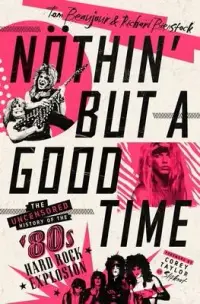 在飛比找博客來優惠-Nothin’’ But a Good Time: The 