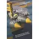 A Case Against War: The Imperative of Love and the Unsustainability of Peace