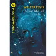 SF Masterworks: Man Who Fell to Earth by Walter Tevis (Paperback)