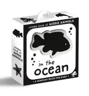 Crinkly Book of Aussie Animals: In the Ocean by Walker Books Australia Pty Ltd