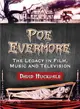 Poe Evermore ─ The Legacy in Film, Music and Television