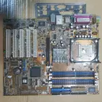 華碩 P4P8X SE 主機板 /SOCKET 478 /AGP 8X /DDR RAM、品相OK、測試良品、有附擋板