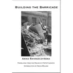 BUILDING THE BARRICADE