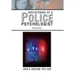 REFLECTIONS OF A POLICE PSYCHOLOGIST