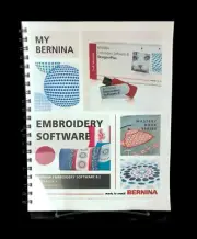 Bernina Embroidery Software 8.2 COMPLETE Set of MASTERY Work Books COLOR PRINT