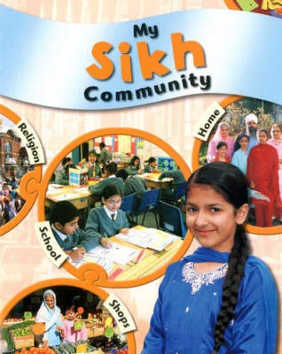 My Sikh Community (My Community), 0749658770, Taylor, Kate, New Book