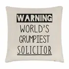 Warning World's Grumpiest Solicitor Cushion Cover Pillow Awesome Best Funny