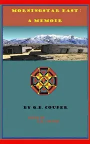 Morningstar East: A Memoir by George B. Couper II (English) Paperback Book