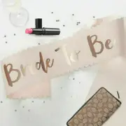 Wedding Sashes Rose Gold - Bride To Be
