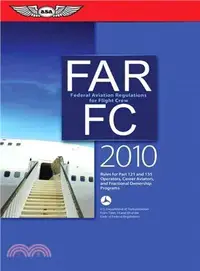 在飛比找三民網路書店優惠-FAR/FC 2010 ― Federal Aviation