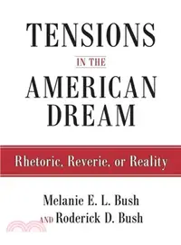 在飛比找三民網路書店優惠-Tensions in the American Dream