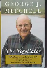 The Negotiator A Memoir by George J. Mitchell (2015, Hardcover)