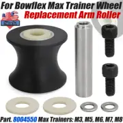 For Bow Flex Max Trainer WHEEL Arm Roller Replacement # 8004550 M3 M5 M6 M7 M8