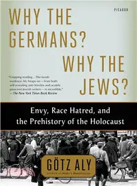 在飛比找三民網路書店優惠-Why the Germans? Why the Jews?