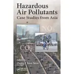HAZARDOUS AIR POLLUTANTS: CASE STUDIES FROM ASIA