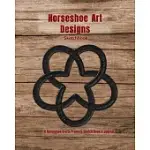 HORSESHOE ART DESIGNS SKETCHBOOK: A HORSESHOE CRAFTS SKETCH BOOK & JOURNAL TO BRAINSTORM & SAVE HORSESHOE ART IDEAS