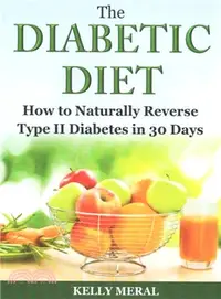 在飛比找三民網路書店優惠-The Diabetic Diet ― How to Nat