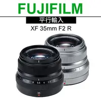 在飛比找PChome24h購物優惠-FUJIFILM XF 35mm F2 R WR*(平輸)