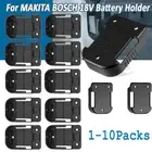 1/5/10 Pack Battery Holder Wall Mount for Makita/Bosch 18V BL1830 BL1860 BAT618