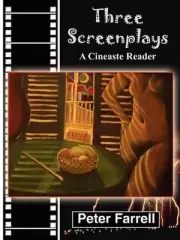 Three Screenplays: A Cineaste Reader by Peter Farrell (English) Paperback Book