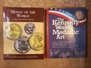 Best books : MONEY OF THE WORLD by GOLDBERG & THE KENNEDY WORLD in MEDALLIC ART