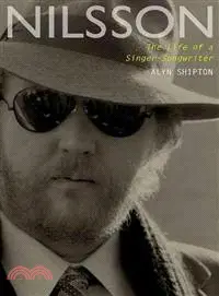 在飛比找三民網路書店優惠-Nilsson ─ The Life of a Singer