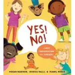 YES! NO!: A FIRST CONVERSATION ABOUT CONSENT