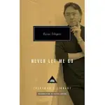 NEVER LET ME GO: INTRODUCTION BY DAVID SEXTON