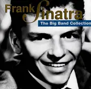 Frank Sinatra - The Big Band Collection CD