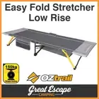OZtrail Easy Fold Stretcher Low Rise Single Camping Spare Fold Out Bed New Model