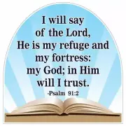 Psalms 91:2 Corrugated Plastic Shaped Yard Sign - FREE SHIPPING