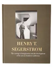 Henry T. Segerstrom Book
