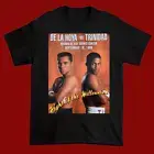 Rare Oscar De La Hoya vs Felix Trinidad 1999 Boxing Black Unisex S-234XL Shirt N