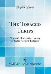 The Tobacco Thrips: New and Destructive Enemy of S