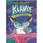 KLAWDE: EVIL ALIEN WARLORD CAT (BOOK 1)(精裝本)/JOHNNY MARCIANO【禮筑外文書店】