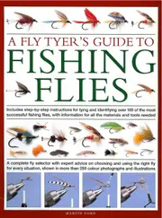 A Fly-Tyer's Guide to Making Fishing Flies