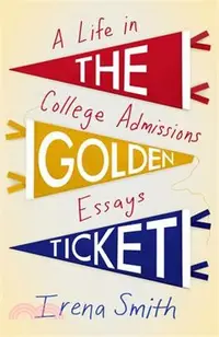 在飛比找三民網路書店優惠-The Golden Ticket: A Life in C