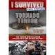 Tornado Terror: True Tornado Survival Stories and Amazing Facts from History and Today