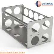 For 6/8/10 GPU Graphics Cards Open Air Mining Rig Frame Case Bracket Stackable