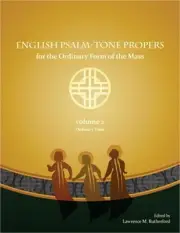 English Psalm-Tone Propers for the Ordinary Form of the Mass: Ordinary Time (Pap